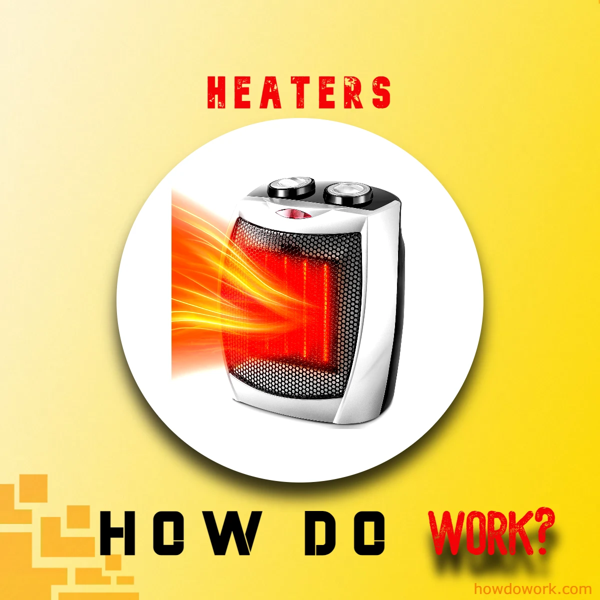 How Do Heaters Work
